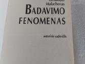 Badavimo fenomenas - nuotraukos Nr. 3