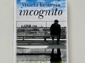 Dievas visada keliauja incognito