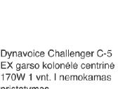 Dynavoice centrinė kolonėlė - nuotraukos Nr. 3