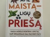Apie maistą ligų priešą