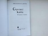 Baimė mylėti. Gyventi kartu. Gerai elgtis su savim - nuotraukos Nr. 14