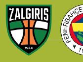 Zalgiris - Fenerbahce