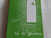 Aš iki gimimo