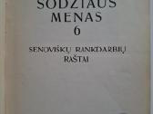 Sodžiaus menas 6. Senoviškų rankdarbių raštai - nuotraukos Nr. 2