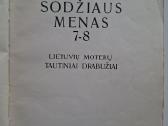 Sodžiaus menas 7-8. Lietuvių moterų tautiniai - nuotraukos Nr. 2