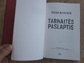Tarnaitės paslaptis - nuotraukos Nr. 5
