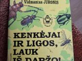 Kenkėjai ir ligos, lauk iš daržo