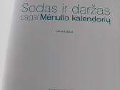 Sodas ir daržas pagal Mėnulio kalendorių - nuotraukos Nr. 2