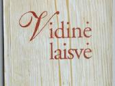 Rangel. Vidinė laisvė