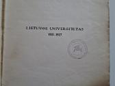 Lietuvos universitetas 1922 II 16-1927 II 16. 1927 - nuotraukos Nr. 2
