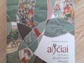 Aisčiai. Lietuvių ir Lietuvos pradžia