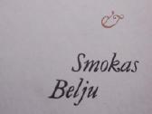 Smokas Belju - nuotraukos Nr. 2