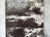 Eugenijus Danilevičius „Oi, žirge žirge“
