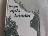 Bėga upės krantai