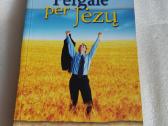 Pergalė per Jėzų