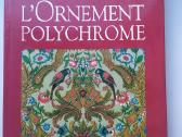 Albert Racinet „l'ornement Polychrome“