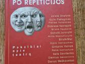 Po repeticijos. Pokalbiai apie teatrą, D. Zelčiūtė