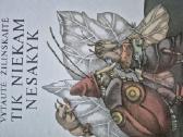 Tik niekam nesakyk - nuotraukos Nr. 2