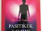 Pasitikėk savimi!, Sheenah Hankin