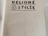 Kelionė į Tilžę - nuotraukos Nr. 2