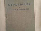 Gyvoji dvasia, Iv tomas kun. dr. J. Vaitkevičius