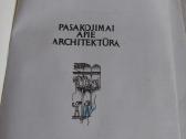 Pasakojimai apie architektūrą - nuotraukos Nr. 2