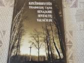 Kryždirbystės tradicijų tąsa senajame Sintautų val