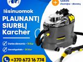 Plaunančio siurblio Karcher nuoma Klaipėdoje