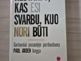 Nesvarbu kas esi