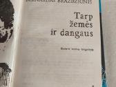 Tarp žemės ir dangaus - nuotraukos Nr. 2