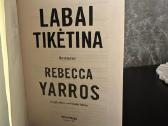 Rebbeca Yarros - “Labai Tikėtina - nuotraukos Nr. 4