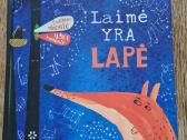 Laimė yra lapė (Evelina Daciūtė, Aušra Kiudulaitė)