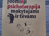 Įdomioji psichoterapija mokytojams ir tėvams