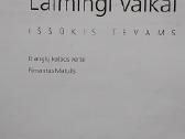 Laimingi vaikai. Iššūkis tėvams - nuotraukos Nr. 2
