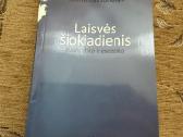 Laisvės šiokiadienis. Publicistika ir eseistika