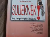 Knyga Sulieknėk.body flex pratimai