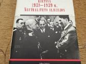 Lietuva 1938-1939 m. Neutraliteto iliuzijos