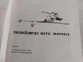 Trisdešimties metų moteris - nuotraukos Nr. 2
