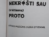 Subtilus menas nekrušti sau (ir kitiems) proto - nuotraukos Nr. 2
