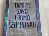 Tapkite savo likimo šeimininku