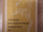 Želdynų projektavimas, įrengimas ir priežiūra
