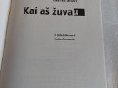 Kai aš žuvau - nuotraukos Nr. 2