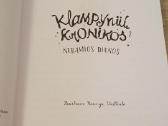 Klampynių kronikos 2 , Neramios dienos - nuotraukos Nr. 2