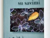 Baimė mylėti. Gyventi kartu. Gerai elgtis su savim - nuotraukos Nr. 22