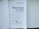 Baimė mylėti. Gyventi kartu. Gerai elgtis su savim - nuotraukos Nr. 23