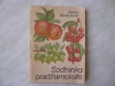 Knygos sodininkui , daržininkui - nuotraukos Nr. 7