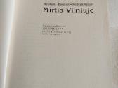 Mirtis Vilniuje - nuotraukos Nr. 2