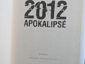 2012 apokalipsė - nuotraukos Nr. 2
