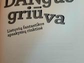 Dangus griūva: Lietuvių fantastikos apsakymų rinkt - nuotraukos Nr. 4