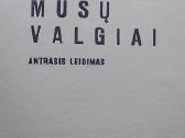 Mūsų valgiai - nuotraukos Nr. 2